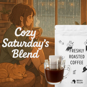 Cozy Saturdays Drip Bags